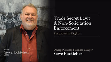 Trade Secret Laws & Non-Solicitation Enforcement